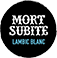 MORT SUBITE WITTE